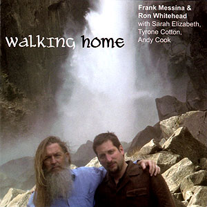 Get your own CD of "Walking Home"Click Here!